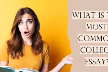 What is the most common college essay